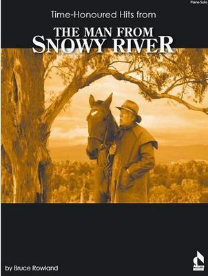 The Man From Snowy River - Time Honoured Hits - Bruce Rowland - All Music Publishing - Piano Solo