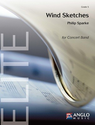 Wind Sketches - Philip Sparke - Anglo Music Press Score/Parts