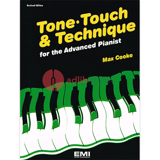 Tone, Touch & Technique for the Advanced Pianist - Piano by Cooke EMI E52282