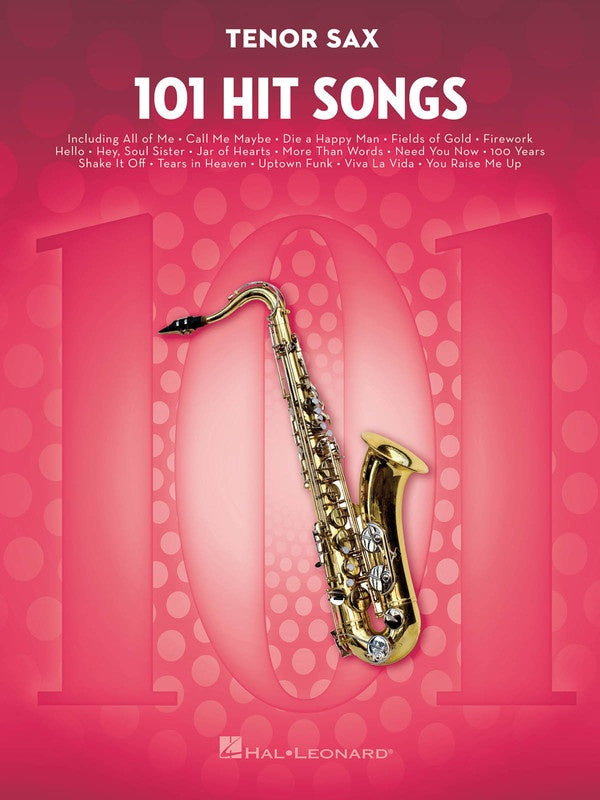 101 Hit Songs - Tenor Saxophone Solo - Hal Leonard 197184