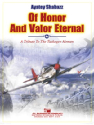 Of Honor and Valor Eternal - Ayatey Shabazz - C.L. Barnhouse Company Score/Parts