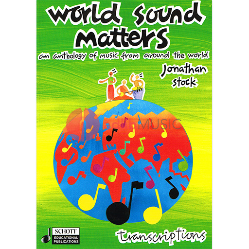 World Sound Matters Transcriptions - Jonathan Stock - Schott