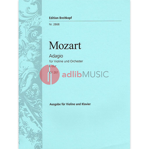 Mozart - Adagio K261 - Violin/Piano Accompaniment Breitkopf EB2868