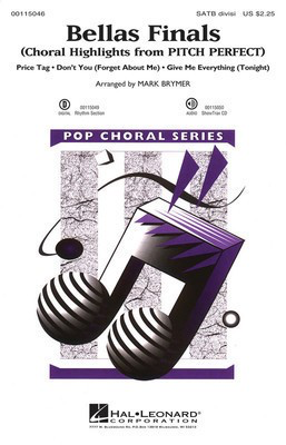 Bellas Finals - Choral Highlights from Pitch Perfect - SATB Mark Brymer Hal Leonard Choral Score Octavo