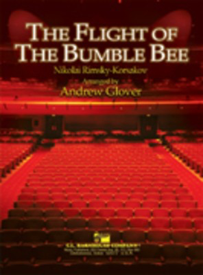 The Flight of the Bumble Bee - Nikolay Rimsky-Korsakoff - Andrew Glover C.L. Barnhouse Company Score/Parts