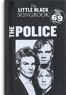 The Little Black Songbook: The Police - Guitar|Vocal Wise Publications Lyrics & Chords