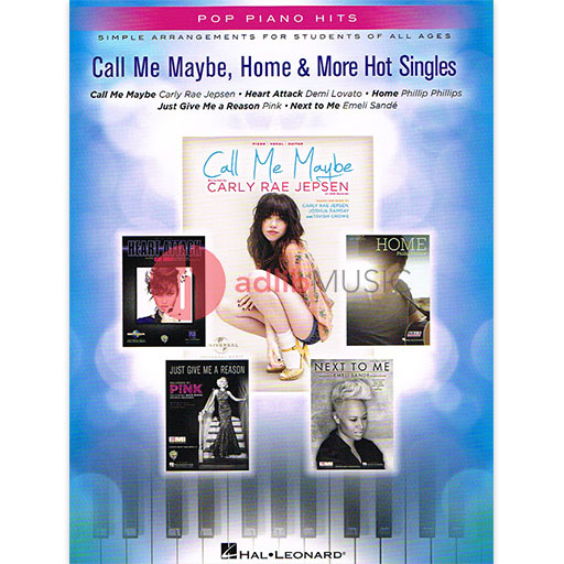 Call Me Maybe, Home & More Hot Singles