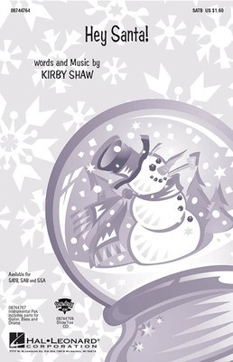 Hey Santa! - Kirby Shaw - Hal Leonard ShowTrax CD CD