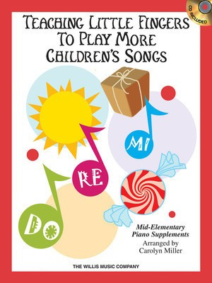 Teaching Little Fingers to Play More Children's Songs Book/C