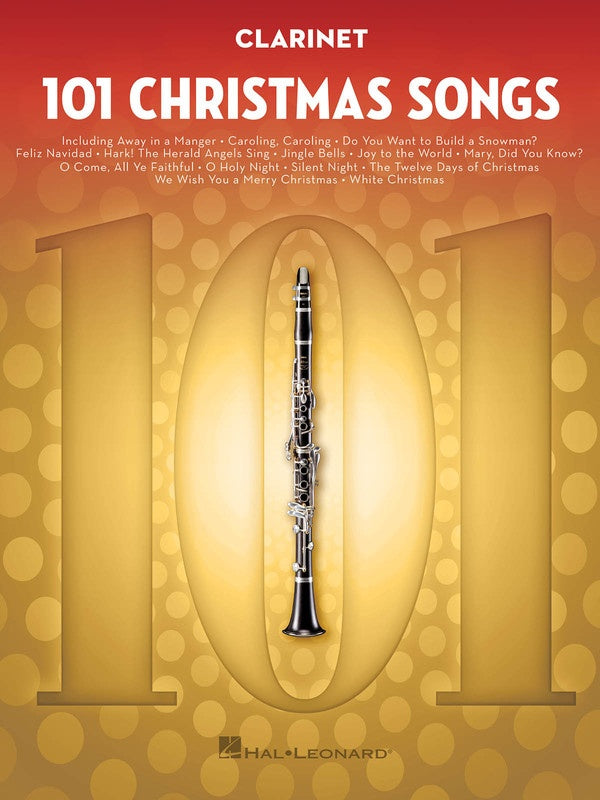 101 Christmas Songs - Clarinet Solo - Hal Leonard 278638