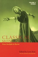 Classical Monologues: Women - Volume 3: From Aeschylus to Racine (68 B.C. to the 1670s) - Applause Books