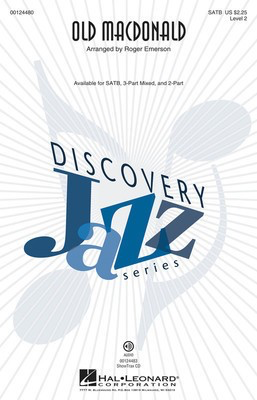 Old MacDonald - Discovery Level 2 - SATB Roger Emerson Hal Leonard Octavo