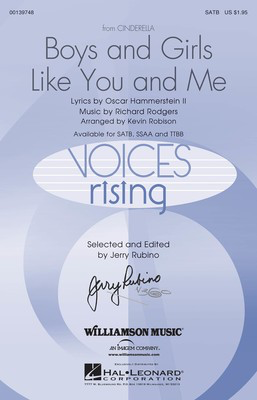 Boys and Girls Like You and Me - from Cinderella - SATB Kevin Robison Hal Leonard Octavo