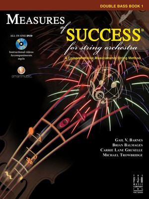 Measures of Success - Double Bass Book 1 - Double Bass Brian Balmages|Carrie Lane Gruselle|Gail V. Barnes|Michael Trowbridge FJH Music Company /DVD