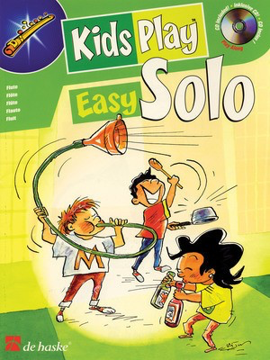 Kids Play - Easy Solos - Flute De Haske Publications /CD