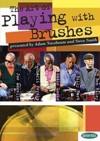 The Art of Playing with Brushes - Drums Hudson Music DVD