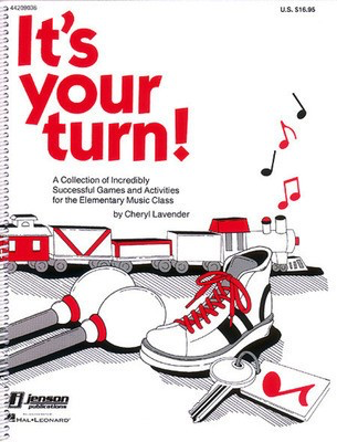 It's Your Turn (Resource of Games and Activities) - Cheryl Lavender - Hal Leonard Teacher Edition