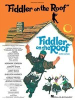 Fiddler on the Roof - Vocal Selections - Jerry Bock|Sheldon Harnick - Piano|Vocal Hal Leonard Vocal Selections