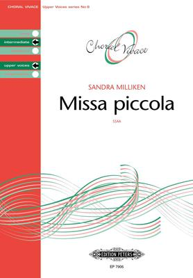 Missa Piccola - Sandra Milliken - SSAA Edition Peters Choral Score Octavo