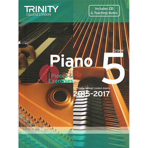 Trinity Piano Exam Pieces 2015-17 Grade 5 - Piano/CD Trinity TCL012852