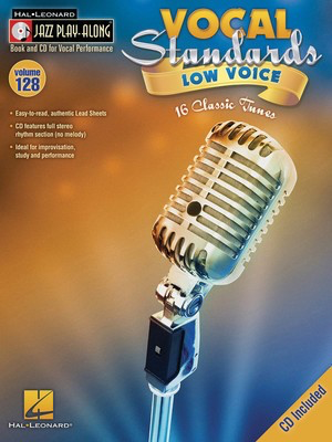 Vocal Standards (Low Voice) - Jazz Play-Along Volume 128 - Various - Bb Instrument|Bass Clef Instrument|C Instrument|Eb Instrument Hal Leonard Lead Sheet /CD