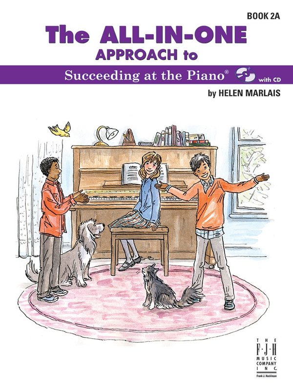 All-In-One Approach to Succeeding at the Piano Book 2A - Helen Marlais - FJH Music FJH2227