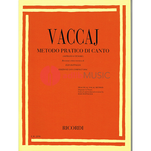 Vaccai - Practical Vocal Method - Soprano or Tenor Voice edited by Battaglia Ricordi ER00289000