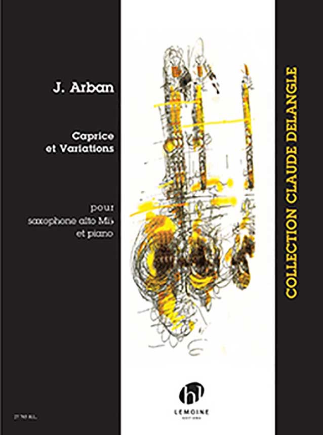 Arban - Caprice & Variations - Alto Saxophone/Piano Accompaniment Lemoine 27785HL