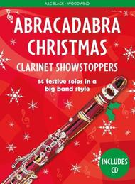 Abracadabra Christmas Showstoppers - Clarinet - Book/CD - A&C Black