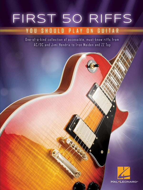 1st 50 Riffs You Should Play On Guitar - Guitar Hal Leonard 277366