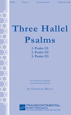 Three Hallel Psalms - Yehezkel Braun - SATB Transcontinental Music Choral Score Octavo