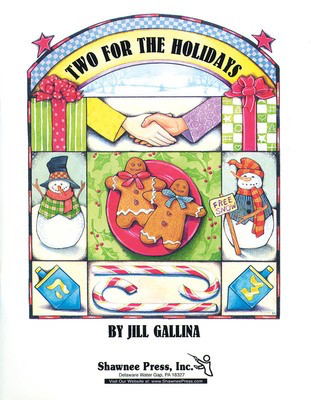 Two for the Holidays - Jill Gallina - Shawnee Press Classroom Kit Book/CD