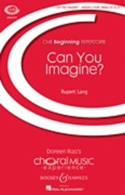 Can You Imagine? - CME Beginning - Rupert Lang - 3-Part Treble Boosey & Hawkes Octavo