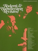 Rodgers & Hammerstein Revisited - Oscar Hammerstein II|Richard Rodgers - Guitar|Piano|Vocal Hal Leonard Piano, Vocal & Guitar