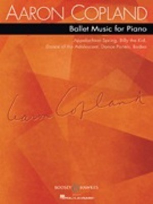 Aaron Copland - Ballet Music for Piano