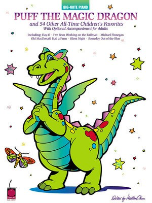 Puff the Magic Dragon - and 54 Other All-Time Children's Favorites - Various - Piano Various Cherry Lane Music Big Note Piano with Lyrics