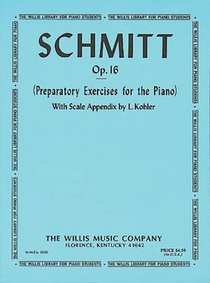 Schmitt Op. 16 Preparatory Exercises for the Piano