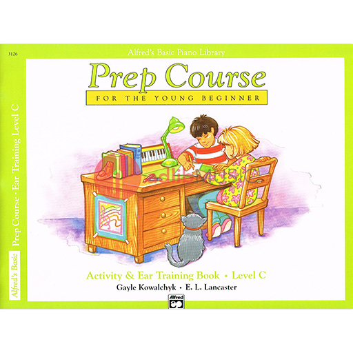 Alfred's Basic Piano Library Prep Course Activity & Ear Level C - Piano by Kowalchyk/Lancaster Alfred 3126