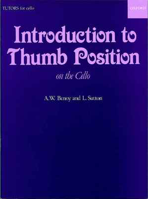 An Introduction to Thumb Position - A. W. Benoy|L. Sutton - Cello Oxford University Press Cello Solo