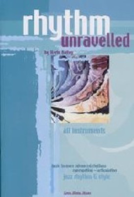 Rhythm Unravelled - all instruments - Kerin Bailey - All Instruments Kerin Bailey Music /CD