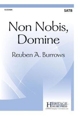 Non Nobis, Domine - Reuben A. Burrows - SATB Heritage Music Press Octavo