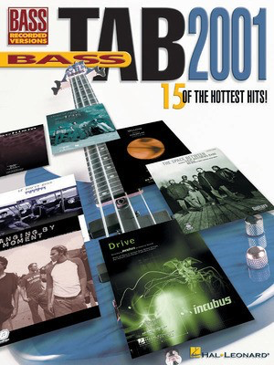 Bass Guitar TAB 2001 - 15 of the Hottest Hits - Guitar TAB - Bass Guitar Hal Leonard Guitar TAB