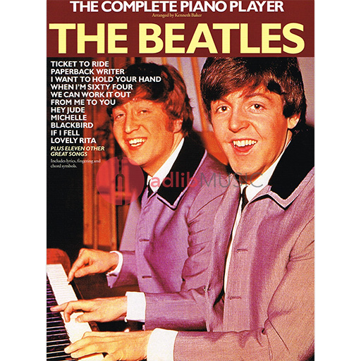 The Complete Piano Player: The Beatles - Piano Kenneth Baker Northern Songs Piano, Vocal & Guitar - Out Of Print.