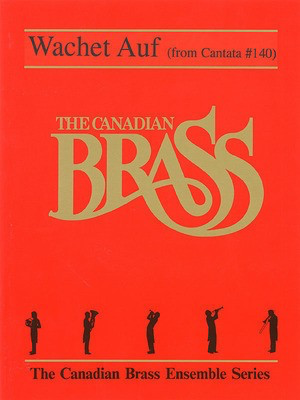 Wachet Auf - from Cantata No. 140 Score and Parts - Johann Sebastian Bach - Frank Mills Hal Leonard Brass Quintet Score/Parts