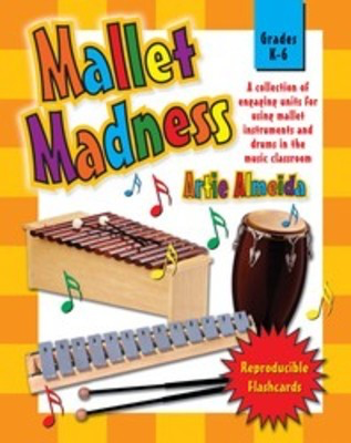 Mallet Madness - Artie Almeida - Heritage Music Press Teacher Edition (with reproducible activity pages)