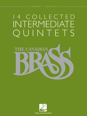 14 Collected Intermediate Quintets - Trumpet 1 in B-flat - Various - Hal Leonard Brass Quintet