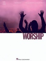 Worship - The Ultimate Collection - Hal Leonard Piano, Vocal & Guitar