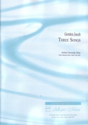 Songs 3 For Soprano And Clarinet - (Archive) - Gordon Jacob - Clarinet|Classical Vocal Soprano Oxford University Press Duo