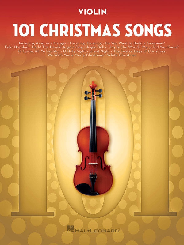 101 Christmas Songs - Violin Solo - Hal Leonard 278644