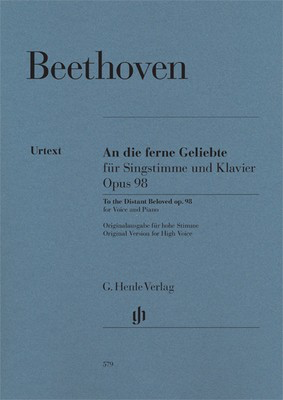 An die ferne Geliebte Op. 98 - Original Version for High Voice - Ludwig van Beethoven - Classical Vocal G. Henle Verlag